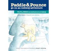 Paddle & Pounce - British English / Spanish Latin America Bilingual Children's Picture Book: Paddle & Pounce go on an Iceberg Adventure / Palita y Brinco se aventuran en un iceberg - @rhymed_tales