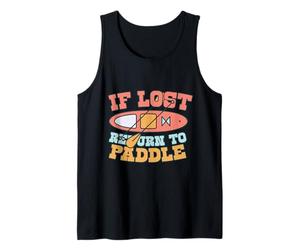 Paddleboarding If Lost Return to Paddle Débardeur