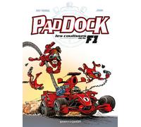 Paddock, les coulisses de la F1 - Tome 01