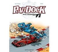 Paddock, les coulisses de la F1 - Tome 02 Patrice Perna (Auteur), Juan (Dessinateur)