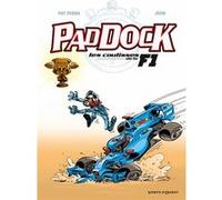 Paddock, les coulisses de la F1 - Tome 04 Patrice Perna (Auteur), Juan (Dessinateur)