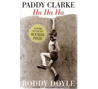 Paddy Clarke Ha Ha Ha – Random House