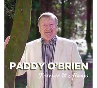 PAddy O Brien - Forever & Always