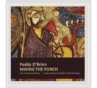 Paddy O'Brien - Mixing The Punch [Import]