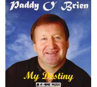 Paddy O'Brien - My Destiny [Import]