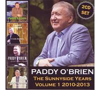 PADDY O'BRIEN - Paddy O'Brien The Sunnyside Years 2CD SET Volume 1 2010-2013 Released 23/06/2020