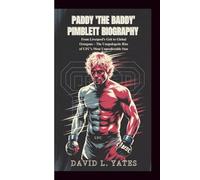 PADDY 'THE BADDY' PIMBLETT BIOGRAPHY: From Liverpool’s Grit to Global Octagons - The Unapologetic Rise of UFC’s Most Unpredictable Star