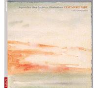 Pade, E.M. - Pade aquarellen Uber das Meer [Import]