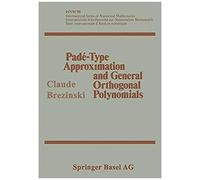 Padé-Type Approximation And General Orthogonal Polynomials