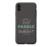 Padel Amusant : J'Ai Besoin d'une Nouvelle pagaie Coque pour iPhone XS Max