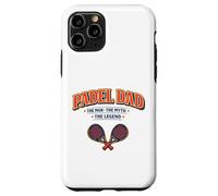 Padel Dad The Man, Myth and Legend - Cadeau Amusant pour Les pères Coque pour iPhone 11 Pro