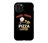 Padel Et Pizza, C'est Marrant - d'abord Le Padel, Puis La Coque pour iPhone 11 Pro