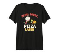 Padel Et Pizza, C'est Marrant - d'abord Le Padel, Puis La T-Shirt Haut de Gamme