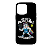Padel Unicorn - on Est Là Juste pour Smasher des Balles Et Coque pour iPhone 14 Pro Max
