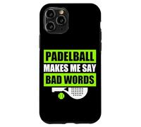 Padelball Makes me Say Bad Words drôle Joueur de Padel Coque pour iPhone 11 Pro