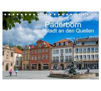 PADERBORN - Stadt an den Quellen (Tischkalender 2026 DIN A5 quer), CALVENDO Monatskalender: Entdecke die Schönheiten der Stadt Paderborn