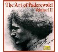 Paderewski, Ignace Jan - Volume. 3-Art of Paderewski
