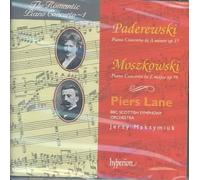 Paderewski: Piano Concerto in A minor, Op. 17; Moszkowski: Piano Concerto in E
