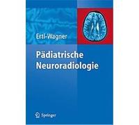 Pädiatrische Neuroradiologie