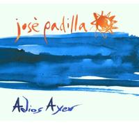 Padilla, Jose – Adios Ayer (Feat. Seal) – CD – Import