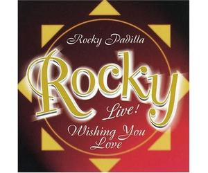 Padilla, Rocky - Wishing You Love