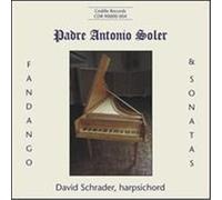 Padre Antonio Soler: Fandango & Sonatas G