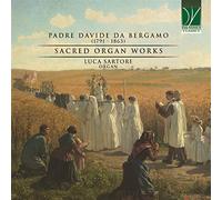 Padre Davide Da Bergamo : Oeuvres Sacrées pour Orgue