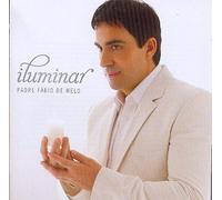Padre Fábio De Mello - Iluminar