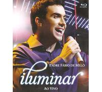Padre Fabio De Melo -Iluminar Ao Vivo (Blu-Ray)