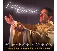 Padre Marcelo Rossi - Luz Divina: Nossos Grandes Momentos [Import]