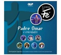 Padre Omar Raposo - Samba De Fe: Padre Omar E Convidados [Import]