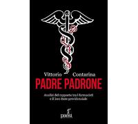 Padre padrone. Analisi del rapporto tra i farmacisti e il loro Ente previdenziale