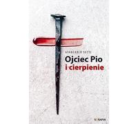 Padre Pio et la souffrance Giancarlo Setti
