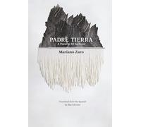 Padre Tierra: A Poem in 50 Sections