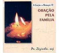 Padre Zezinho - Oracao Pela Familia