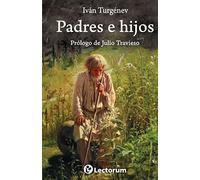 Padres e hijos: Prologo de Julio Travieso