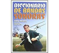 Padrol Escolies, J: Diccionario De Las Bandas Sonoras