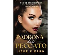 Padrona del Peccato: Romance Saffica Oscura di Mafia al College