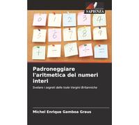 Padroneggiare l'aritmetica dei numeri interi: Svelare i segreti delle Isole Vergini Britanniche