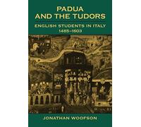 Padua And The Tudors