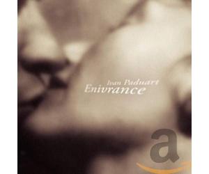 Paduart, Ivan - Enivrance [Import]