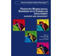 Paediatric neurological disorders with cerebellar involvement Diagnosis and management. - Stefano D'Arrigo - John Libbey Eurotext - broché - Scolaire / Universitaire