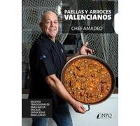 Paellas y arroces valencianos: Recetas tradicionales para hacer en casa explicadas paso a paso