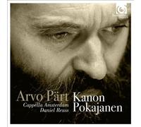 Pärt: Kanon Pokajanen by Cappella Amsterdam [Audio CD] NEUF