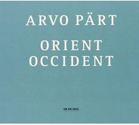 Pärt: Orient Occident (2002-11-16)