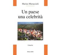 PAESE - Un paese una celebrita: Cronache