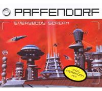 Paffendorf - Everybody Scream [Import]