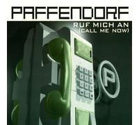 Paffendorf - Ruf Mich an (Call Me Now) [Import]