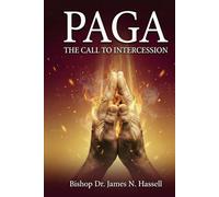 PAGA: The Call to Intercession