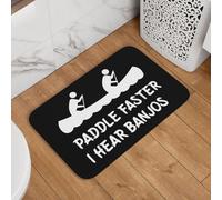 Pagaie Plus Vite, J'Entends des Banjos Tapis De Bain Absorbant Paillasson Intérieur Lavable en Machine Paillasson D'Entree pour Extérieur Porte Chambre 40X60Cm